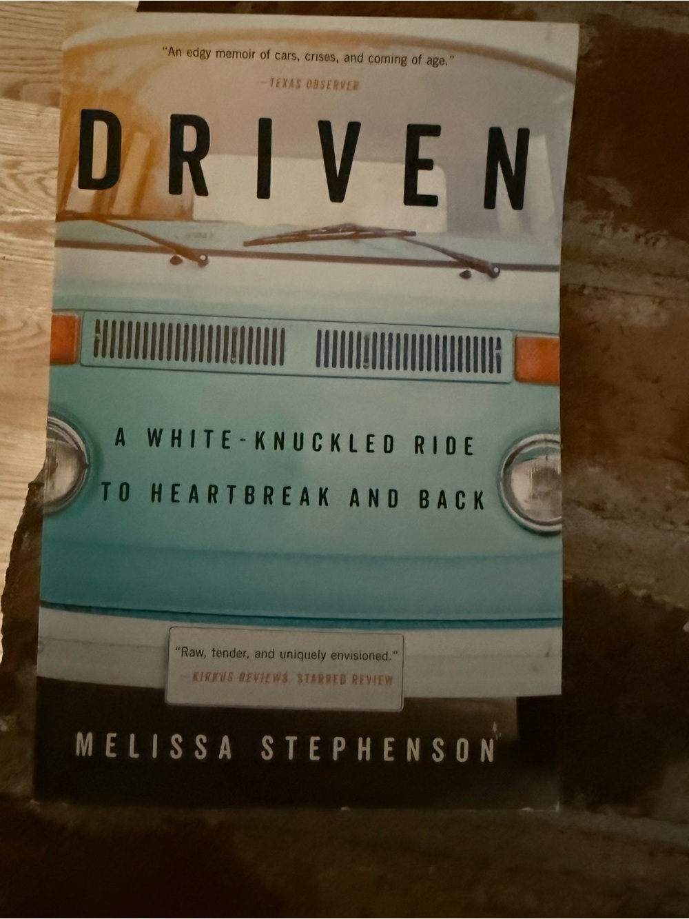 Driven by Melissa Stephenson - Turquoise Cover Paperback
